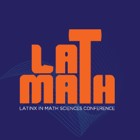 Latinx in the Mathematical Sciences Conference
