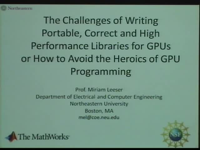 The Challenges of Writing Portable, Correct and High Performance Libraries for GPUs  or How to Avoid the Heroics of GPU Programming Thumbnail
