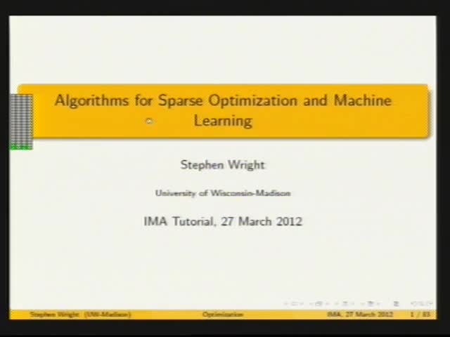 Tutorial - Algorithms for Sparse Optimization and Machine Learning Thumbnail
