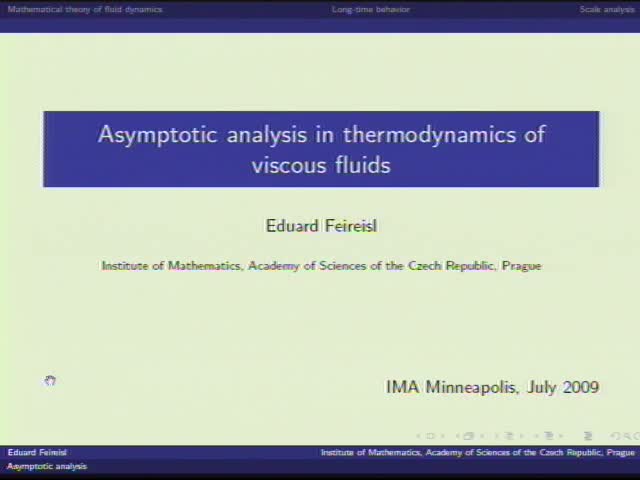 Asymptotic analysis in thermodynamics of viscous fluids.
Lecture 1 Thumbnail