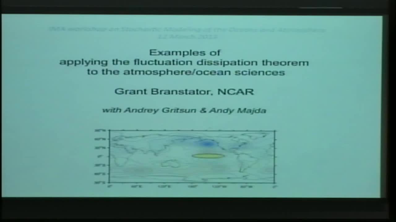 Two Examples of Applying the Fluctuation Dissipation Theorem to Problems in the Atmosphere/Ocean Sciences Thumbnail