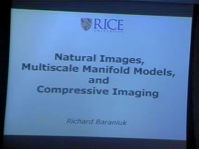 Natural Images, Multiscale Manifold Models, and Compressive Imaging Thumbnail