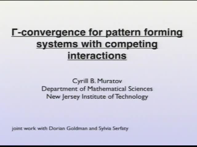 (Theme 4) Gamma-convergence for pattern forming systems with competing interactions Thumbnail