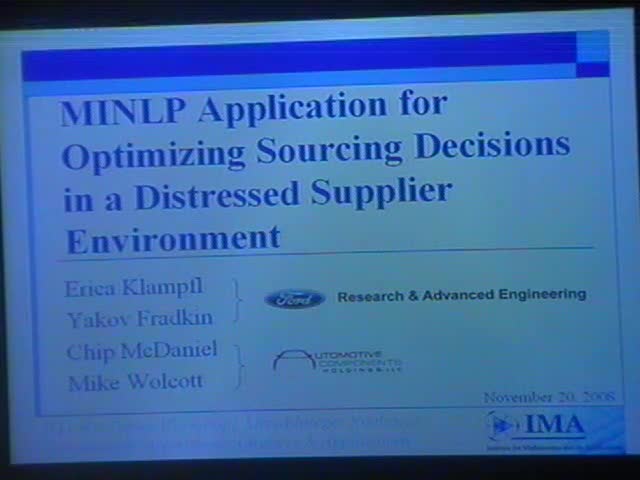 MINLP application for optimizing sourcing decisions in a
distressed supplier environment
 Thumbnail