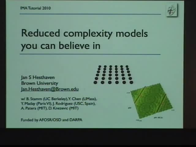 Reduced complexity models you can believe in Thumbnail