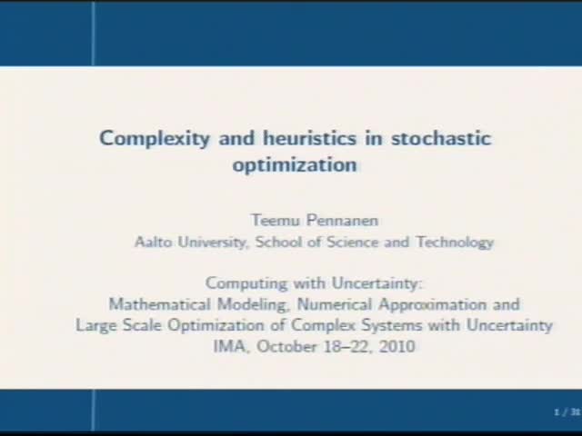 Complexity and heuristics in stochastic optimization Thumbnail