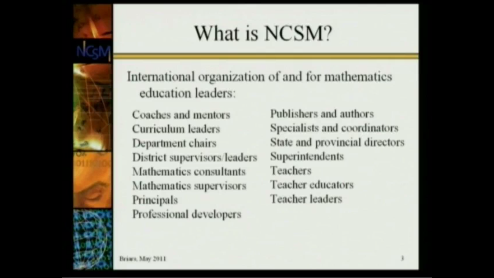 Critical Issues In Mathematics Education 2011: Mathematical Education of Teachers, lecture 3 Thumbnail