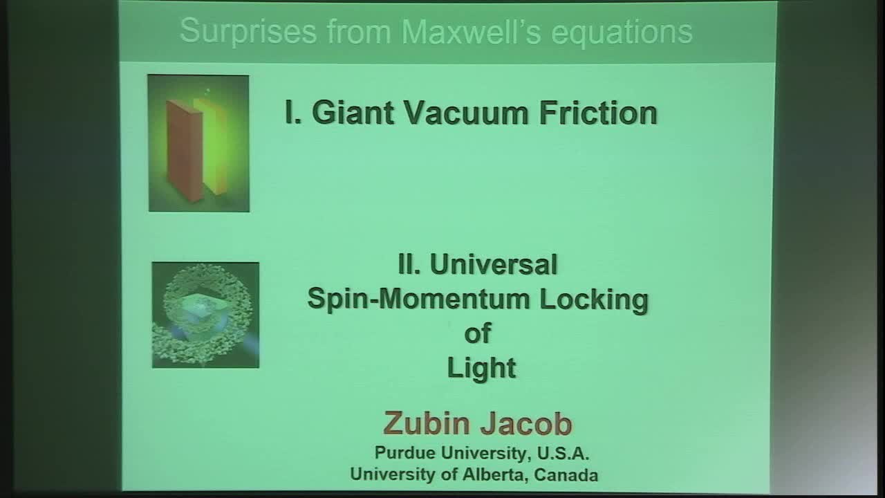 Surprises from Maxwell's equations: Universal Spin-Momentum Locking and Giant Vacuum Friction Thumbnail