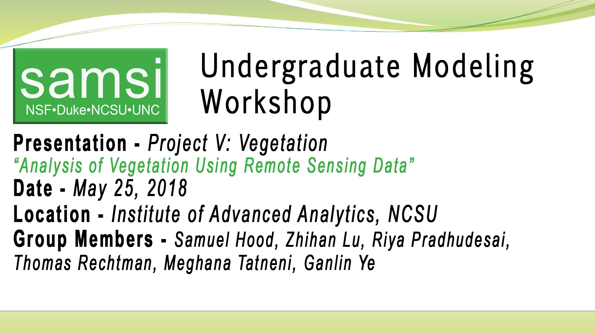 SAMSI Undergraduate Modeling Workshop - Vegetation Working Group Final Presentation Thumbnail