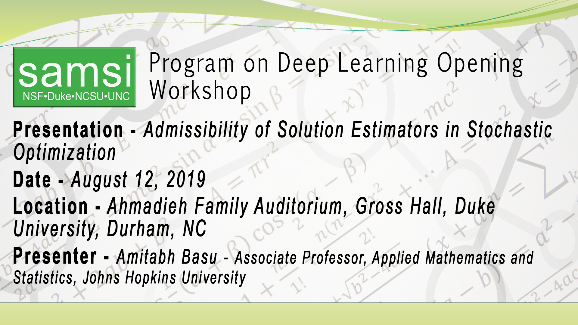 Deep Learning Opening Workshop: Solution Estimators in Stochastic Optimization, Amitabh Basu Thumbnail