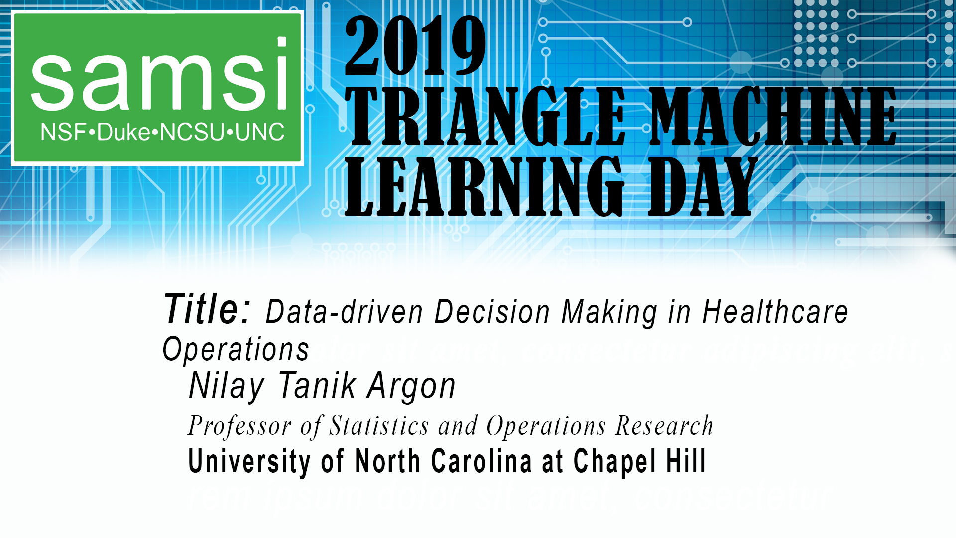 Deep Learning: Triangle Machine Learning Day - Data-driven Decision Making in Healthcare Operations, Nilay Tanik Argon Thumbnail